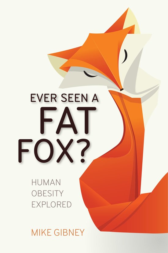 Ever Seen a Fat Fox? - cover