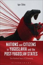 Nations & Citizens Yugoslavia & Post-Yug