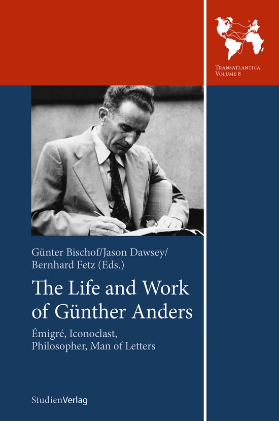 The Life and Work of Gunther Anders - cover