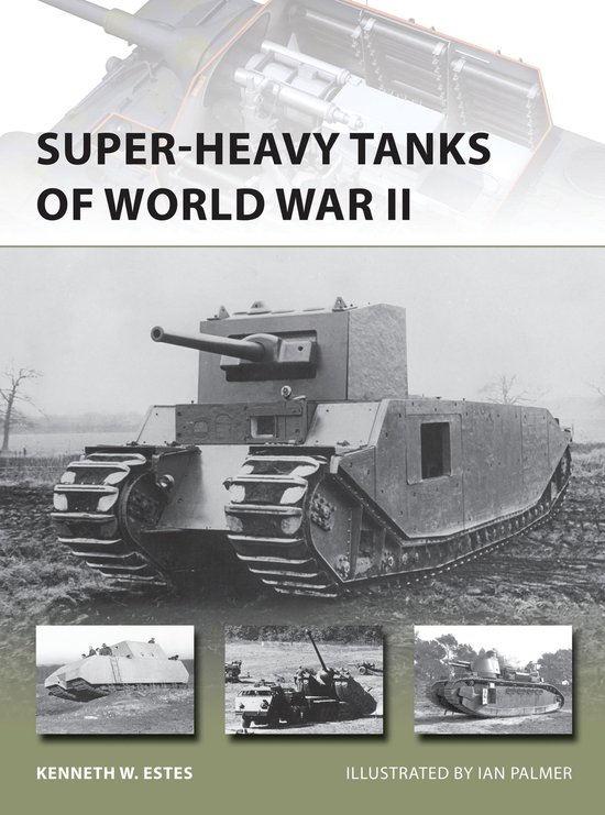 New Vanguard 216 Super Heavy Tanks Of WW - cover