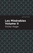 Mint Editions- Les Miserables Volume II