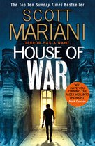 House of War The new gripping adventure thriller from the Sunday Times bestseller Book 20 Ben Hope