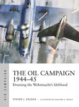 Air Campaign-The Oil Campaign 1944–45