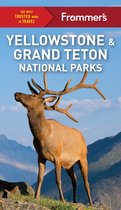 Complete Guide- Frommer's Yellowstone and Grand Teton National Parks