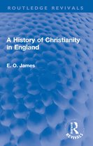 Routledge Revivals-A History of Christianity in England