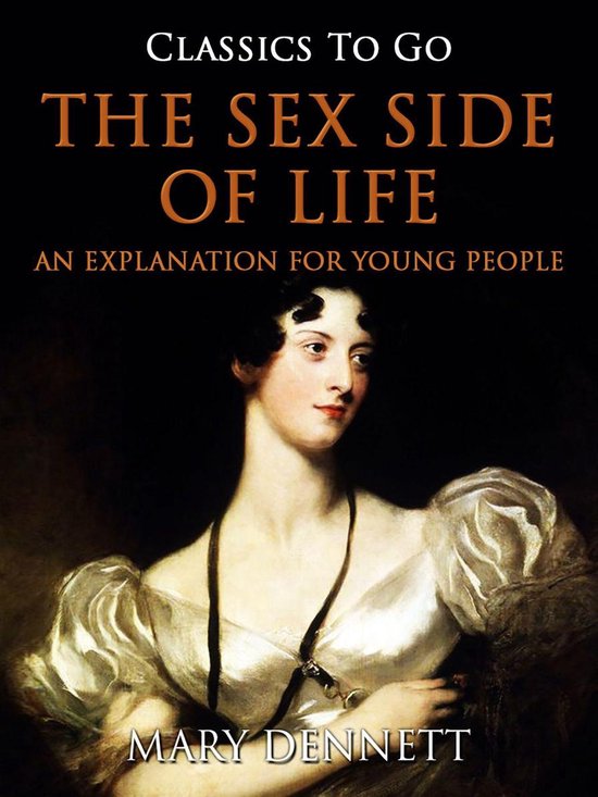 Correct Times - The Sex Side of Life / An Explanation for Yo ... - cover