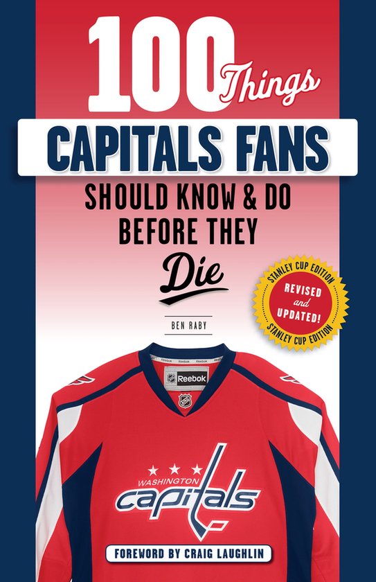 100 Things Capitals Fans Should Know & Do Before They Die - cover
