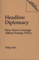 Headline Diplomacy