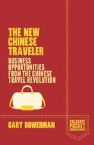 Palgrave Pocket Consultants - The New Chinese Traveler