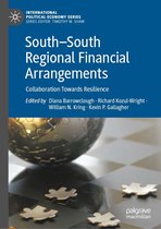 International Political Economy Series - South—South Regional Financial Arrangements