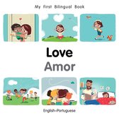 My First Bilingual Book- My First Bilingual Book–Love (English–Portuguese)