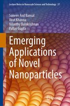 Lecture Notes in Nanoscale Science and Technology- Emerging Applications of Novel Nanoparticles