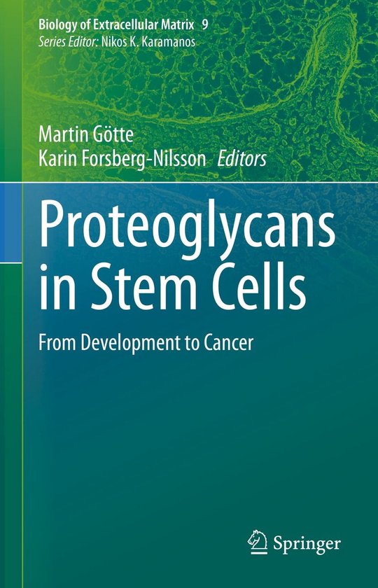 Biology of Extracellular Matrix 9 - Proteoglycans in Stem Ce ... - cover