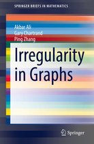 SpringerBriefs in Mathematics - Irregularity in Graphs