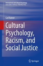 International and Cultural Psychology - Cultural Psychology, Racism, and Social Justice