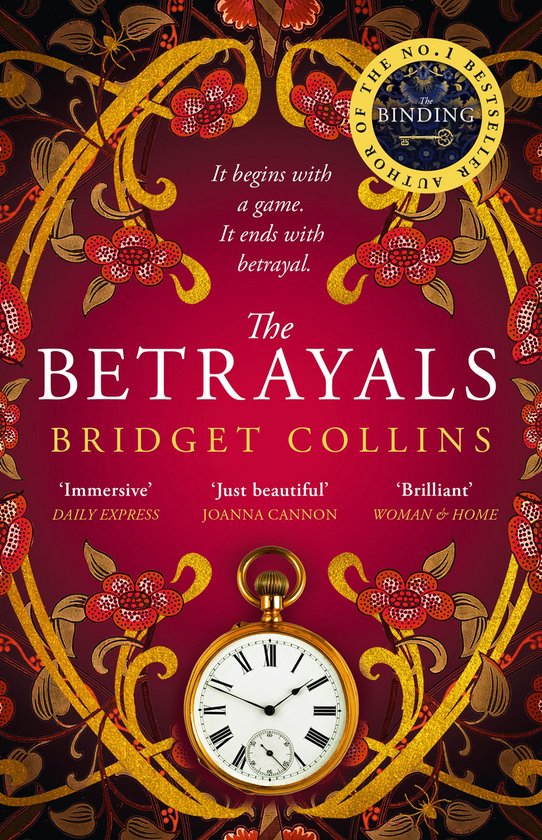 Boekomslag van 'The Betrayals' door Bridget Collins, met gouden krullen, rode bloemen en een zakhorloge.