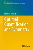 Behaviormetrics: Quantitative Approaches to Human Behavior 12 - Optimal Quantification and Symmetry