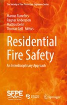 The Society of Fire Protection Engineers Series - Residential Fire Safety