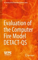 The Society of Fire Protection Engineers Series - Evaluation of the Computer Fire Model DETACT-QS