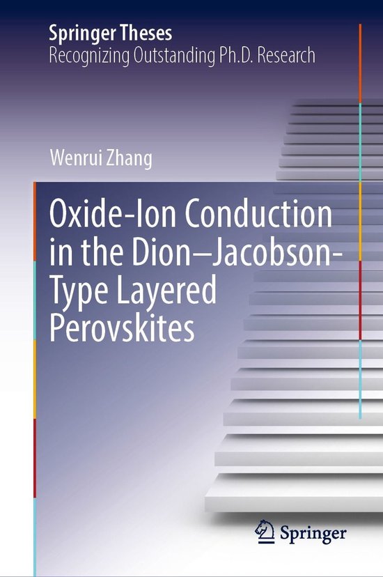 Springer Theses - Oxide-Ion Conduction in the Dion–Jacobso ... - cover