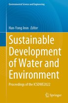 Environmental Science and Engineering - Sustainable Development of Water and Environment