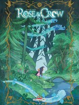 Rose and Crow 1 - Rose and Crow T01