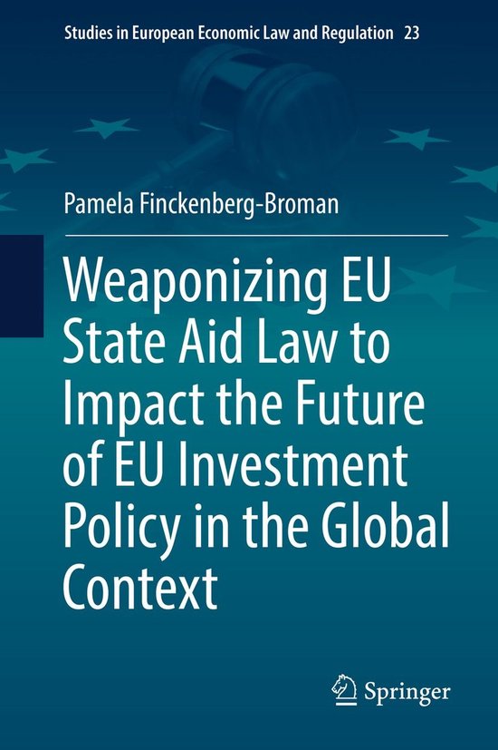 Law and Criminology (R0) - Weaponizing EU State Aid Law to I ... - cover