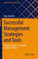 Management for Professionals - Successful Management Strategies and Tools