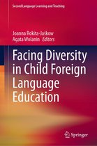 Second Language Learning and Teaching - Facing Diversity in Child Foreign Language Education