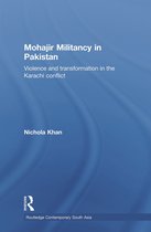 Mohajir Militancy in Pakistan