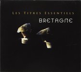 2-CD Les Titres Essentiels Bretagne