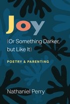 Poets On Poetry - Joy (Or Something Darker, but Like It)
