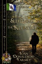 Canadian Historical Mysteries 2 - Sleuthing the Klondike