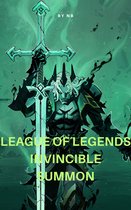 League of Legends Invincible Summon