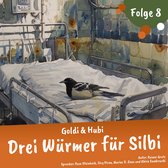 Goldi & Hubi – Drei Würmer für Silbi (Staffel 2, Folge 8)