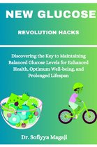 New Glucose Revolution Hacks