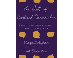 The Art of Civilized Conversation