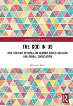 Routledge/UNISA Press Series-The God in Us