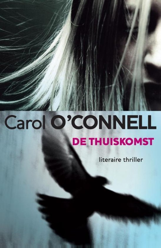 Cover van het boek 'De thuiskomst' van Carol O 'Connell