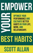 Pathways to Mastery Series 8 - Empower Your Best Habits