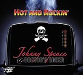 Johnny Spence & Doctor's Order - Hot And Rockin (CD)