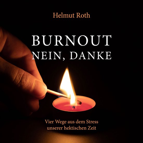 Burnout - nein, danke - cover
