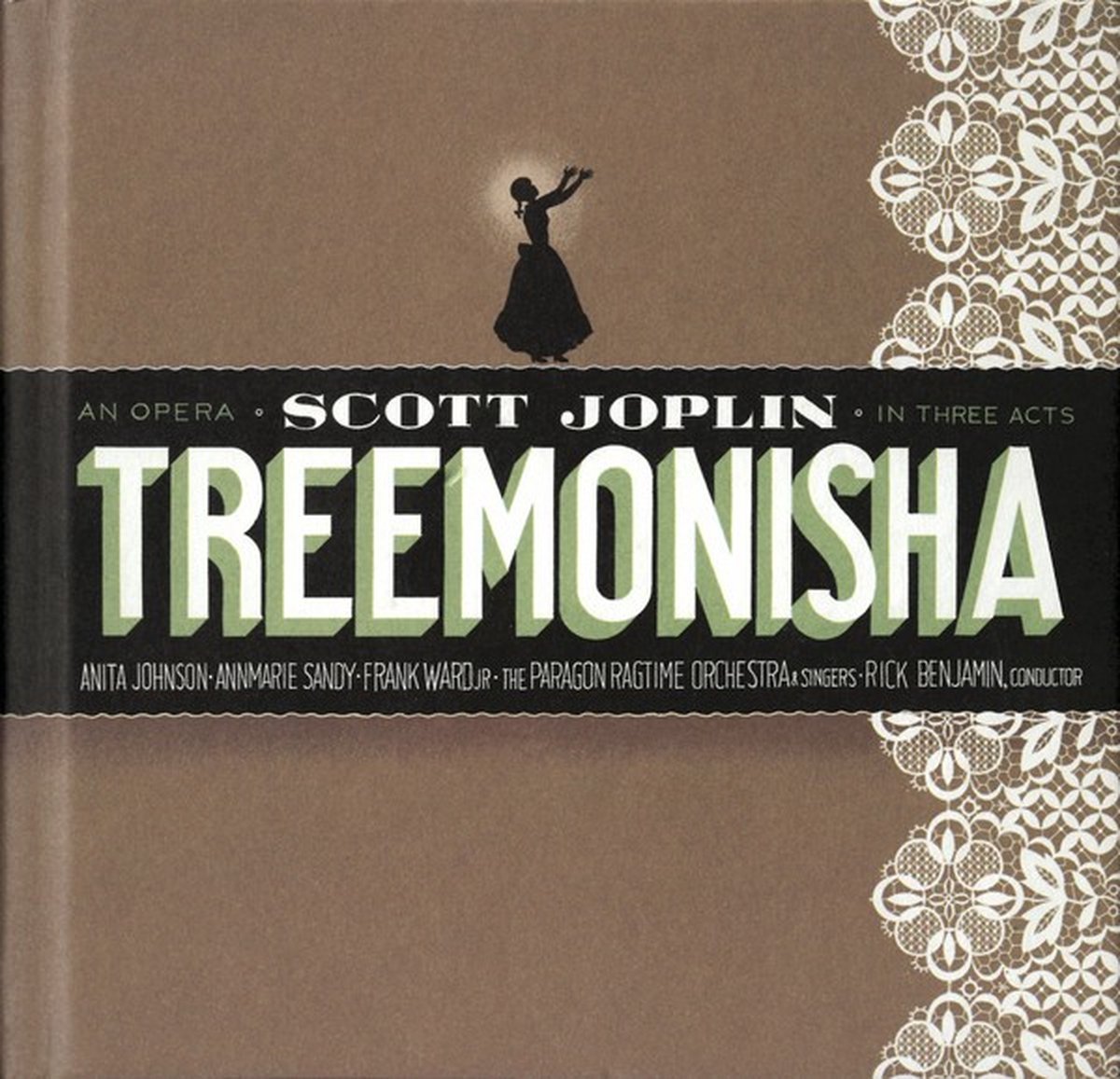 Paragon Ragtime Orchestra And Singers - Joplin: Treemonisha-Opera In Three Acts (2 CD)
