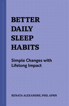 Better Daily Habits - Better Daily Sleep Habits