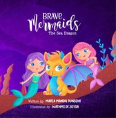 Brave Mermaids - Brave Mermaids