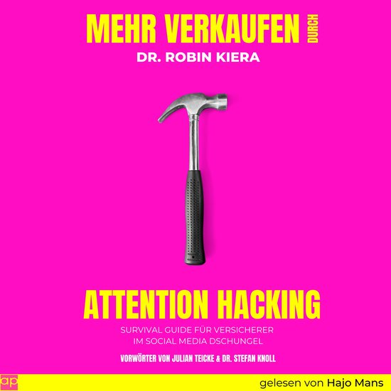 Mehr Verkaufen durch Attention Hacking - cover
