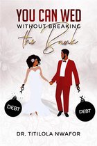 You Can Wed Without Breaking the Bank