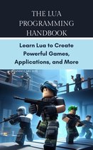 The Lua Programming Handbook
