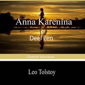 Anna Karenina (Deel Een)