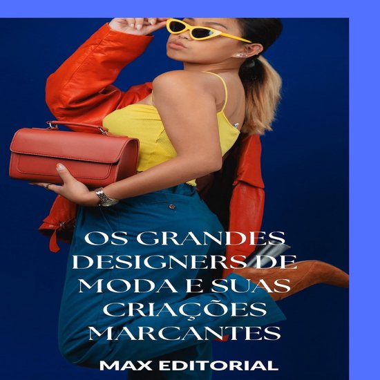 SÉRIE: MODAS - Os Grandes Designers de Moda e Suas Criaçõ ... - cover